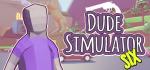 Dude Simulator Six Box Art Front